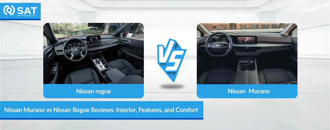 Nissan Murano vs Nissan Rogue Reviews_ Interior, Features, and Comfort